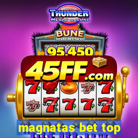 magnatas bet top